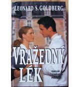 Vražedný lék - Leonard S. Goldberg #1