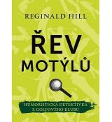 Řev motýlů - Reginald Hill