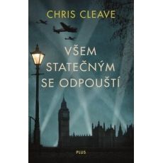 Všem statečným se odpouští - Chris Cleave