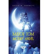 Major Tom a modrý anděl - David Barnett
