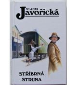 Stříbrná struna - Vlasta Javořická