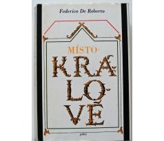 Místokrálové - Federico De Roberto