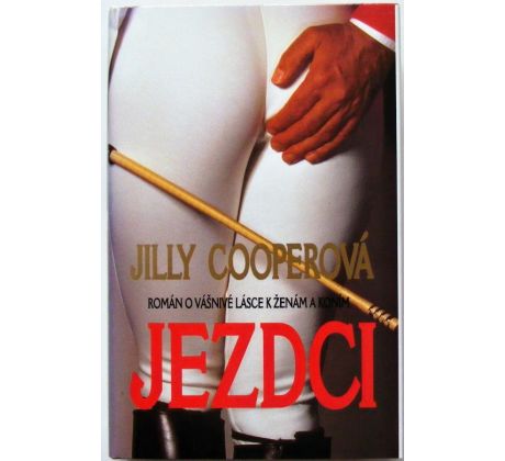 Jezdci - Jilly Cooper