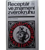 Receptář ve znamení zvěrokruhu - Alice Pinková