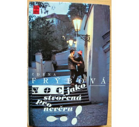 Noc jako stvořená pro nevěru - Zdena Frýbová - 1997