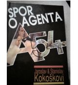 Spor o agenta A54 - Stanislav Kokoška