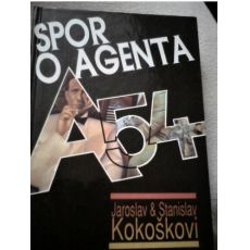 Spor o agenta A54 - Stanislav Kokoška