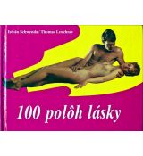 100 polôh lásky - István Schwenda & Thomas Leuchner