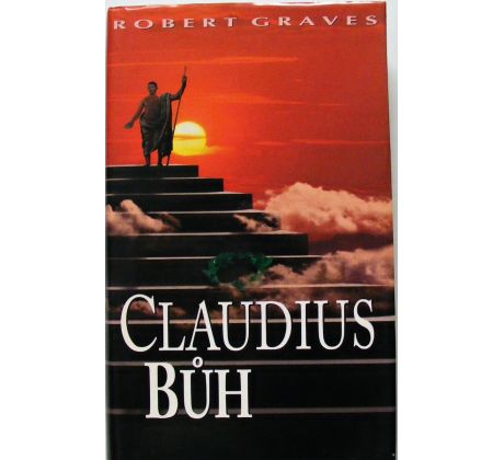 Claudius bůh - Robert Graves
