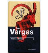 Špetka věčnosti - Fred Vargas (p)