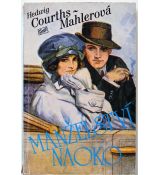 Manželství naoko - Hedwig Courths-Mahler