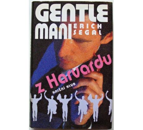 Gentlemani z Harvardu - Erich Segal
