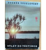 Výlet do třetihor - Zdeněk Veselovský