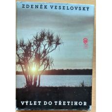 Výlet do třetihor - Zdeněk Veselovský