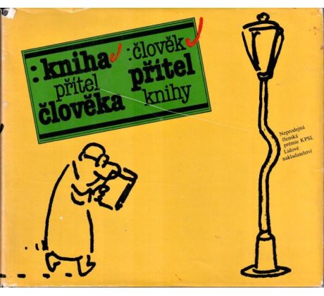 Kniha – přítel člověka, člověk – přítel knihy - Mirko Ryvola - 1983