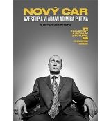 Nový car: Vzestup a vláda Vladimira Putina - Steven Lee Myers