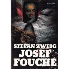 Joseph Fouché - Stefan Zweig