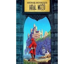 Král mečů - Michael Moorcock