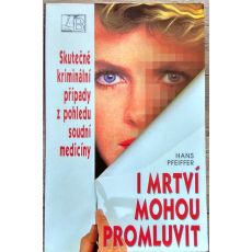 I mrtví mohou promluvit - Hans Pfeiffer