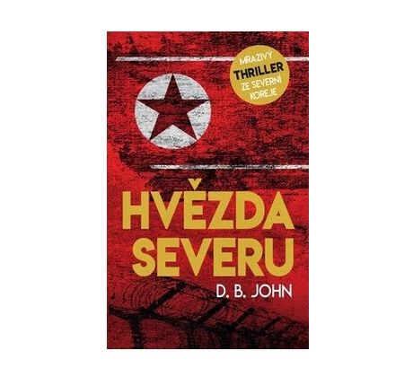 Hvězda Severu - D. B. John