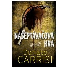 Našeptávačova hra - Donato Carrisi