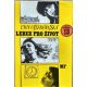 Lekce pro život - Ewa Ostrowská