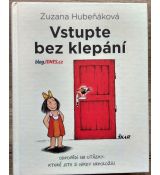 Vstupte bez klepání - Zuzana Hubeňáková