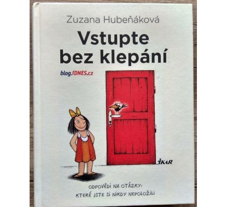 Vstupte bez klepání - Zuzana Hubeňáková