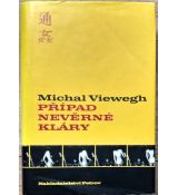 Případ nevěrné Kláry - Michal Viewegh