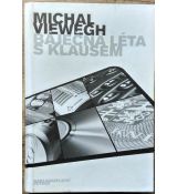 Báječná léta s Klausem - Michal Viewegh #1