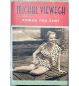 Román pro ženy - Michal Viewegh