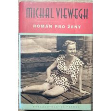 Román pro ženy - Michal Viewegh
