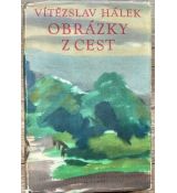 Obrázky z cest - Vítězslav Hálek