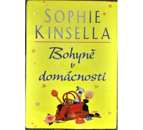 Bohyně v domácnosti - Sophie Kinsella (p)