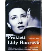 Prokletí Lídy Baarové - Stanislav Motl