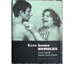 Ecce homo Homolka - Jaroslav Papoušek