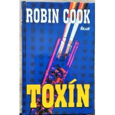Toxín - Robin Cook