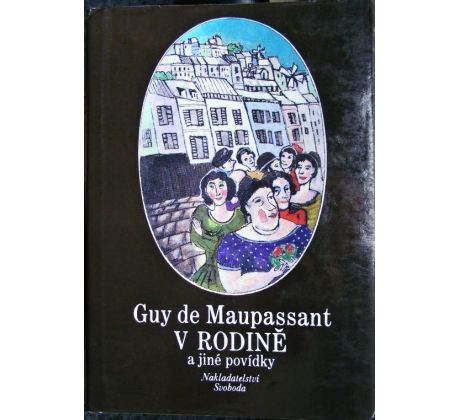 V rodině a jiné povídky - Guy de Maupassant