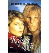 Kráska a Zvíře - Barbara Hambly