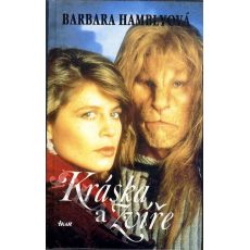 Kráska a Zvíře - Barbara Hambly