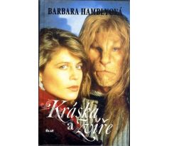 Kráska a Zvíře - Barbara Hambly