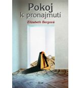 Pokoj k pronajmutí - Elizabeth Berg