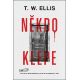 Někdo klepe - T.W. Elis