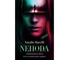 Nehoda - Natalie Barelli