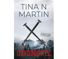 Osvoboditel - Tina N. Martin
