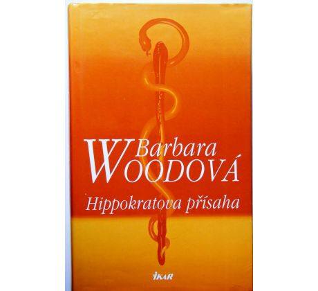 Hippokratova přísaha - Barbara Wood