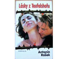 Lásky z Teufelshofu - Antonín Rašek - #2