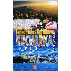 Kuchařka? Já sním... - Lenka Kořínková - #2