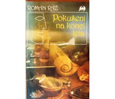 Pokušení na konci léta - Roman Ráž