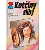 Katčiny sliby - Irma Krauss